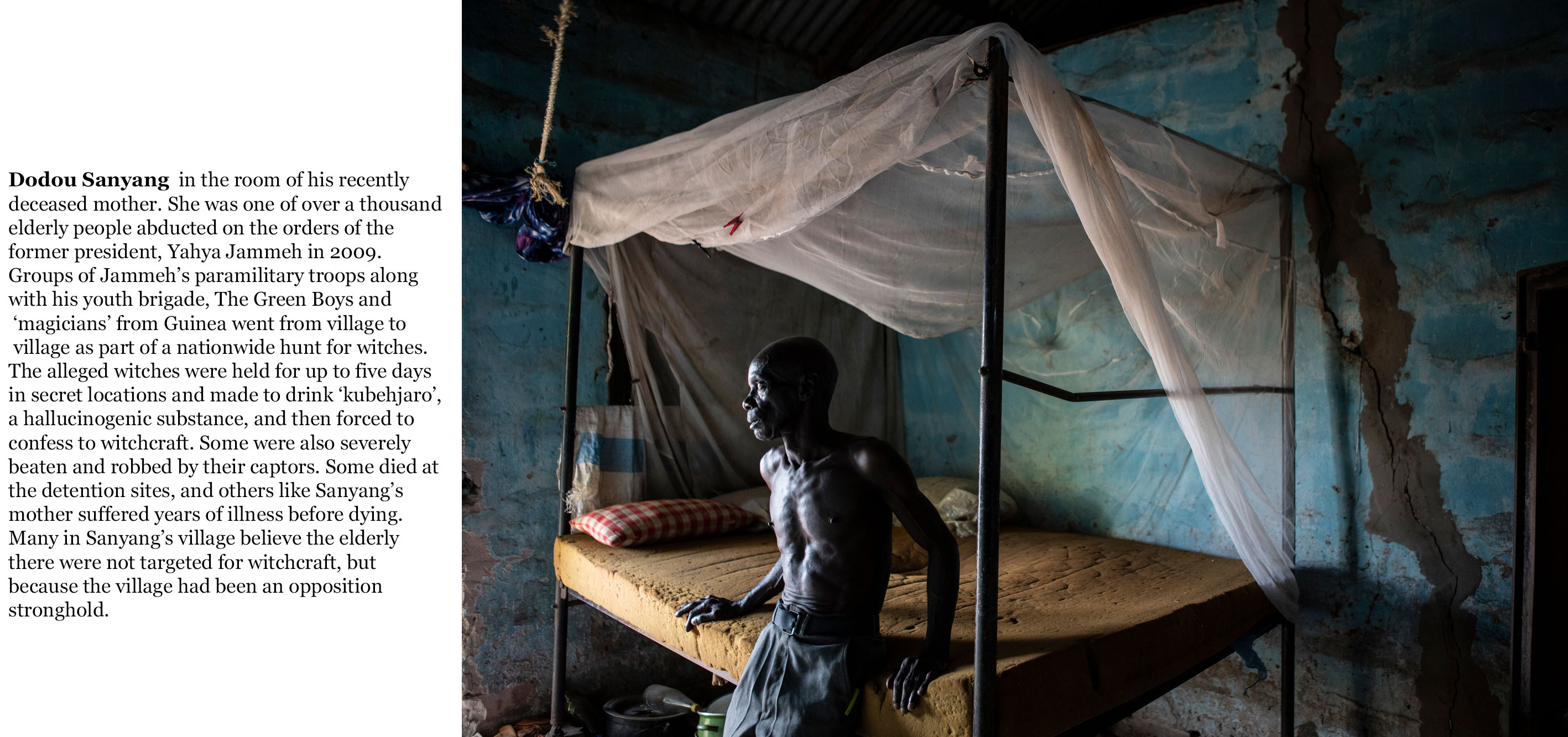 Gambia victims and resisters -Dodou-Sanyang, his mother wastaken during 2009 witch hunts ©Jason Florio